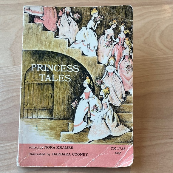 kramer Other - Princess Tales edited by Nora Kramer illustrated by Barbara Cooney